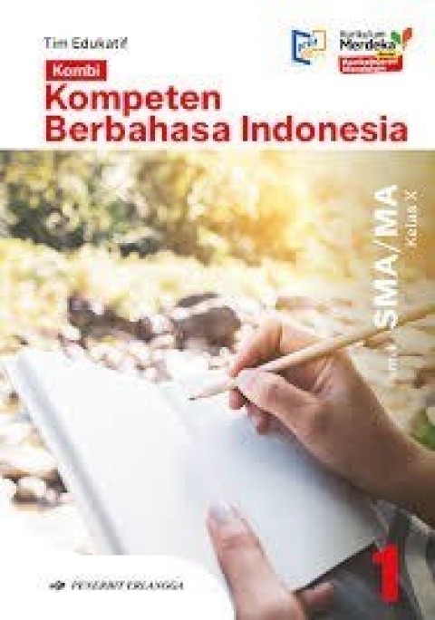 Image of Kompeten Berbahas Indonesia untuk SMA/MA Kelas X